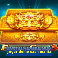 jogar demo cash mania